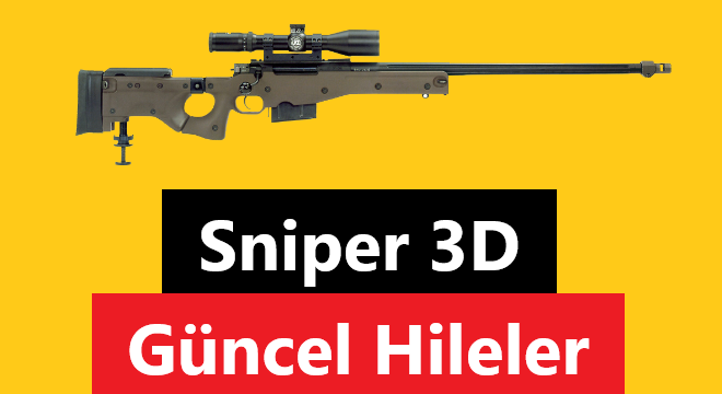 sniper 3d hileleri