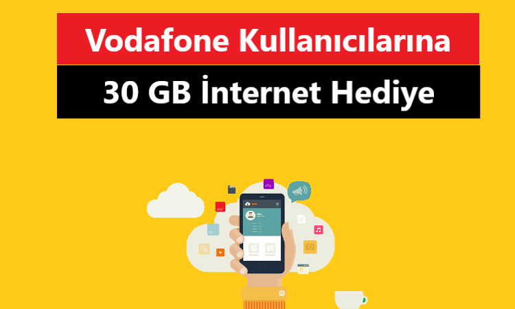Vodafone 30 GB Bedava İnternet