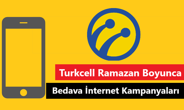 turkcell ramazan bedava i̇nternet kampanyası
